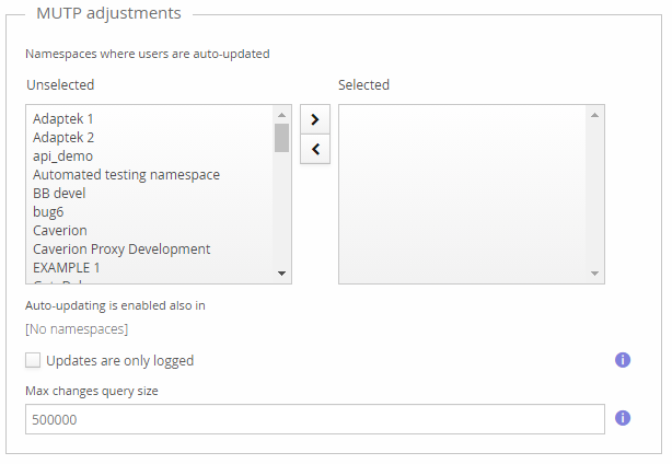 MUTP adjustments: namespaces included in or excluded from auto-updates, "updates are only logged" checkbox, and max changes query size